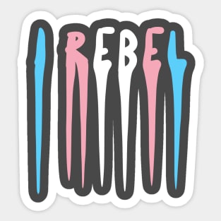 I REBEL Sticker